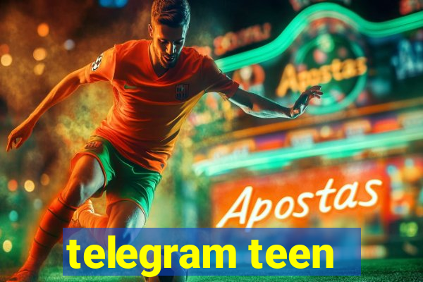 telegram teen -18